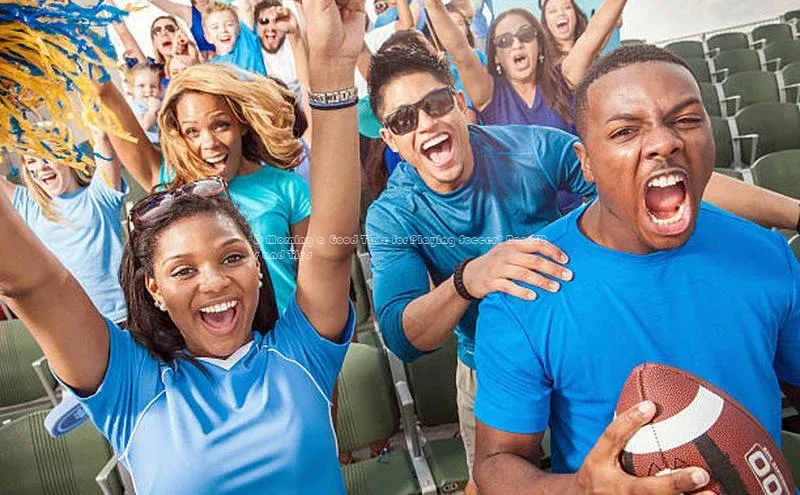 2121非凡体育.com天下秀Is Morning a Good Time for Playing Soccer? Benefits and Tips